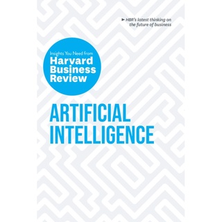 Artificial Intelligence (Insights You Need from Harvard Business Review)