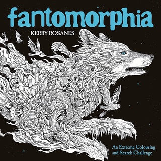 สมุดระบายสี Fantomorphia : An Extreme Colouring and Search Challenge By Kerby Rosanes