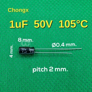 ตัวเก็บประจุ 1uF 50V pitch 2 mm. Chongx radial Electrolytic capacitor ( 6 ชิ้น )