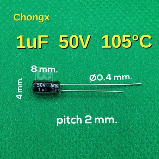 ตัวเก็บประจุ 1uF 50V pitch 2 mm. Chongx radial Electrolytic capacitor ( 6 ชิ้น )