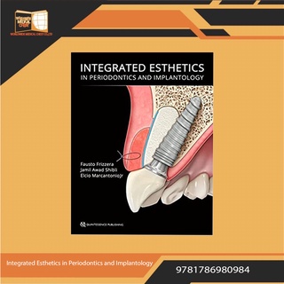 Integrated Esthetics in Periodontics and Implantology