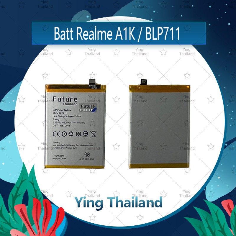แบตเตอรี่ OPPO A1K / BLP711 อะไหล่แบตเตอรี่ Battery Future Thailand มีประกัน1ปี อะไหล่มือถือ คุณภาพด