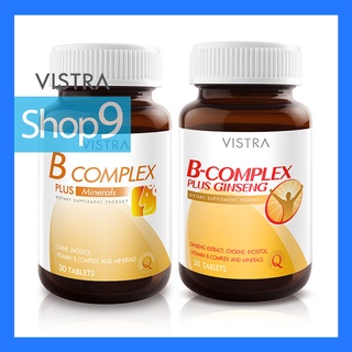 VISTRA B COMPLEX PLUS MINERALS 30S//VISTRA B-COMPLEX PLUS GINSENG 30S EXP 10/24บี คอมเพล็ก พลัส วิตามินบี ผสมโสม