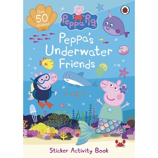 หนังสือนิทานภาษาอังกฤษ Peppa Pig: Peppas Underwater Friends: Sticker Activity Book [Paperback]