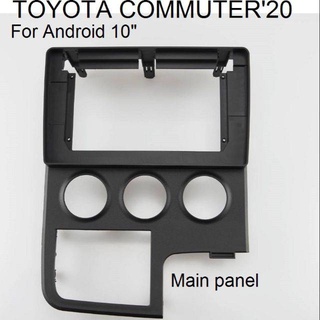 หน้ากากวิทยุ ตรงรุ่นTOYOTA COMMUTER/MAJESTYปี2020.สำหรับใส่จอ android10"