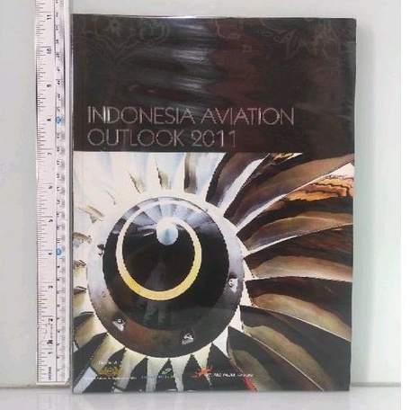 INDONESIA AVIATION OUTLOOK 2011