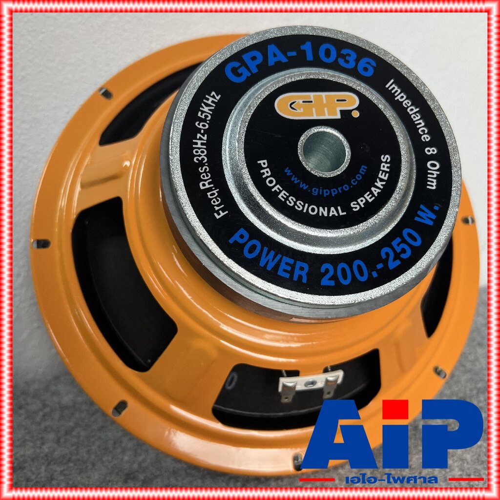 1 ดอก GIP GPA-1036 ลำโพง10นิ้ว ดอกลำโพง 10 นิ้ว GPA1036 กำลัง 200 วัตต์ GPA1036 GPA 1036 เอไอ-ไพศาล 