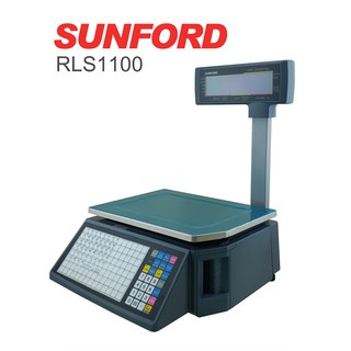 เครื่องชั่งดิจิตอล SUNFORD RLS1100 30 กิโลกรัม พิมพ์บาร์โค้ด พิมพ์สติ๊กเกอร์  รับประกันศูนย์ 3 ปี มีใบรับรอง