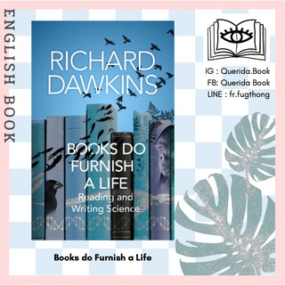 [Querida] หนังสือภาษาอังกฤษ Books do Furnish a Life : An electrifying celebration of science writing by Richard Dawkins