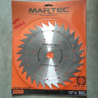 ใบมีดตัดหญ้าวงเดือน10นิ้ว30ฟัน MARTEC10"×30T