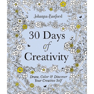 [หนังสือระบายสีพร้อมกับจินตนาการวาดรูป] 30 Days of Creativity : Draw, Color, and Discover Your Creative Self