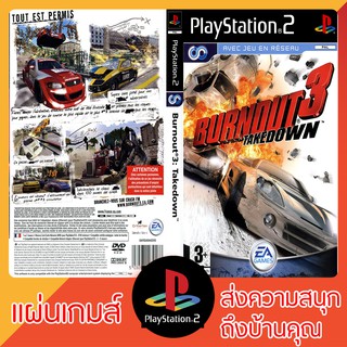 แผ่นเกมส์ PS2 : Burnout 3 Takedown [USA]