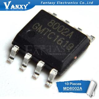 10PCS MD8002A SOP8 MD8002 SOP 8002A SMD SOP-8 8002 CKE8002B NS8002 new and  original IC