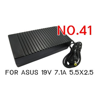 NO.41 ADAPTER NOTEBOOK FOR ASUS 19V 7.1A 5.5X2.5