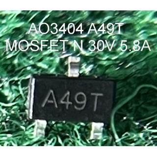 MOSFET 3 ขา AO3404  A49T , AO3413  ADCV ADYV ADZV ADDV ,  AO3400A  A09T A01TF , Fet AO จำนวน 1 ตัว