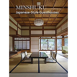 Minshuku : Japanese-Style Guesthouses หนังสือภาษาอังกฤษมือ1(New) ส่งจากไทย