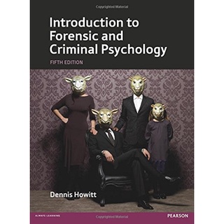 (C221) INTRODUCTION TO FORENSIC &amp; CRIMINAL ผู้แต่ง : DENNIS HOWOTT 9781292003047