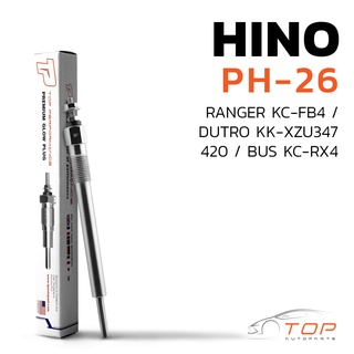 หัวเผา PH-26 - HINO RANGER KC / DUTORO KK / JO5C S05C S05D / (23V) 24V - TOP PERFORMANCE JAPAN - ฮีโน่ HKT 19110-1220