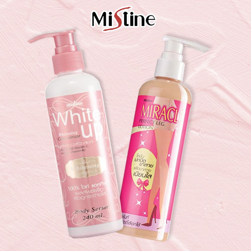 Mistine White Up Body Serum & Miracle Perfect Leg Lotion มิสทิน โลชั่น