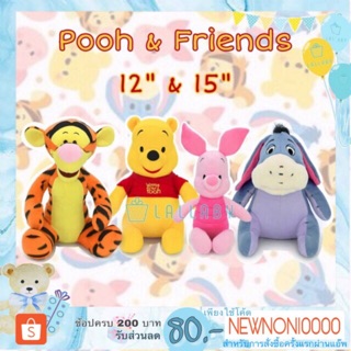 Pooh, Piglet, Tigger, Eeyore STD ขนาด 12" และ 15"