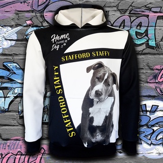 เสื้อฮู้ดดี้ สตรีทแฟชั่น Hoodie Street fashion เสื้อฮู้ด HOME IS WHERE MY DOG IS STAFFORD STAFFY #FS0001 (ฮู้ด,สวมหัว)