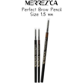 Merrezca Perfect brow Pencil 1.5mm. 0.05g.ดินสอเขียนคิ้ว เมอเรสก้า ของแท้ 100%