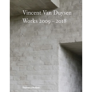 Vincent Van Duysen Works, 2009-2018