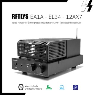 แอมป์หลอด-แอมป์หูฟัง | RFTLYS - EA1A(B)| EL34 Class A - Tube Headphone Amp &amp; Integrated amp (โปรดเช็คสต๊อก)