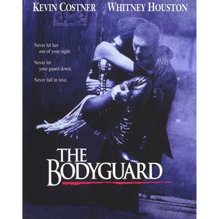 The Bodyguard เดอะ บอดี้การ์ด เกิดมาเจ็บเพื่อเธอ : 1992 #หนังฝรั่ง [โรแมนติก - เควิน คอสเนอร์]