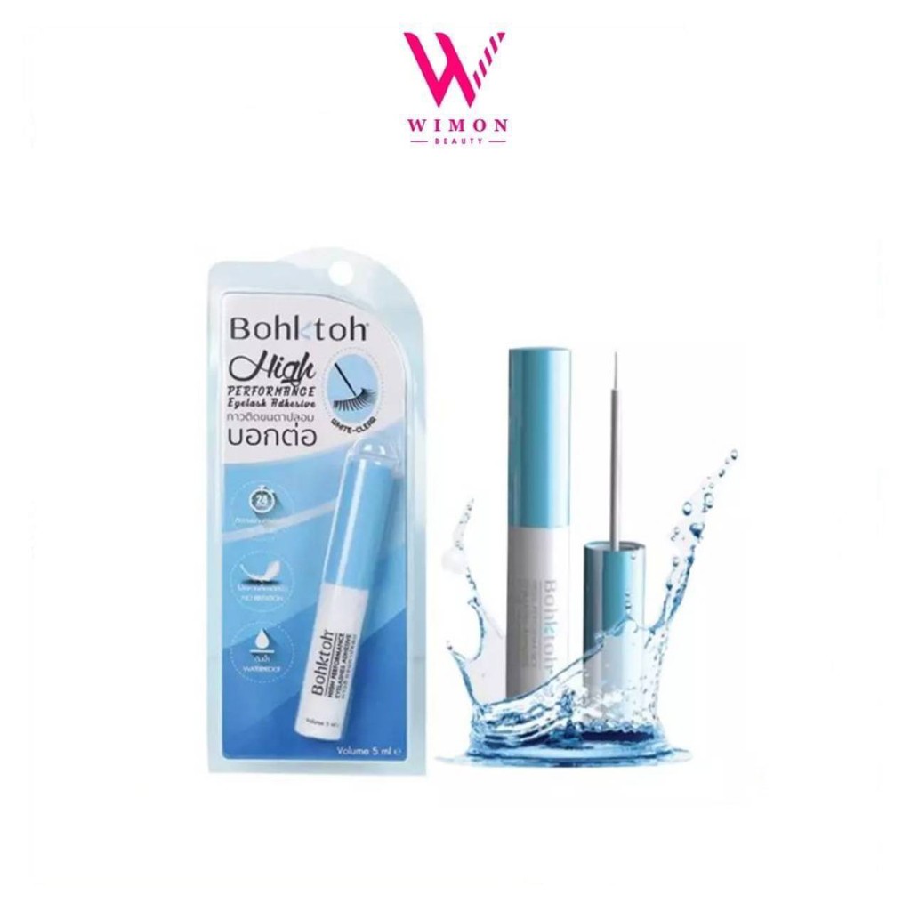 Bohktoh High Performance Eyelash Adhesive กาวติดขนตาปลอมบอกต่อ ขนาด 5ml