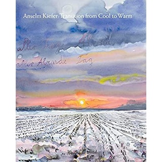 Anselm Kiefer : Transition from Cool to Warm [Hardcover]หนังสือภาษาอังกฤษมือ1(New) ส่งจากไทย