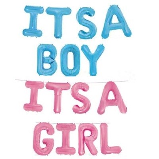 ลูกโป่งฟอยล์ ตัวอักษร ITS A GIRL/ITS A BOY Letter For Baby Girl Boy Foil Balloons (ราคาไม่รวมเป่า)
