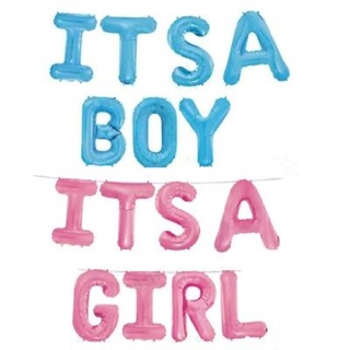 ลูกโป่งฟอยล์ ตัวอักษร ITS A GIRL/ITS A BOY Letter For Baby Girl Boy Foil Balloons (ราคาไม่รวมเป่า)