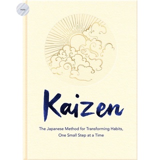 KAIZEN: THE JAPANESE METHOD FOR TRANSFORMING HABITS, ONE SMALL STEP AT A TIME