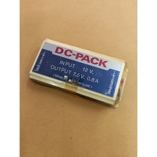 DC Pack input 12 โวลท์ output 7.5 โวลท์800mA.