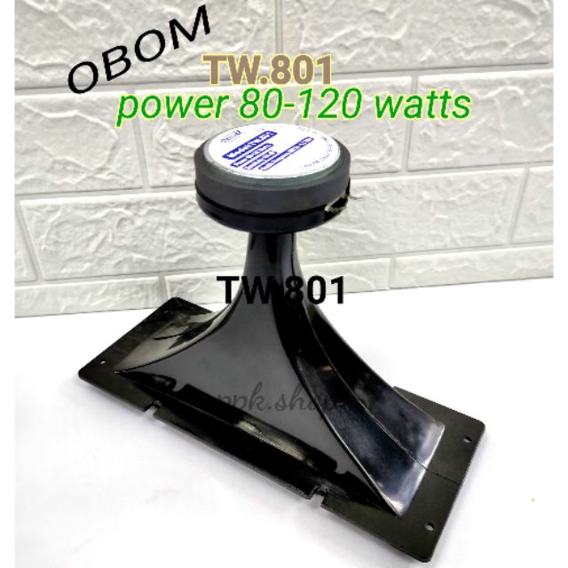 OBOM ลำโพงปากแตร เสียงแหลมTW.801/80-120W (ขนาดบรรจุ 1 ดอก) เสียงชัด พุ้งไกล-8 โอมห์