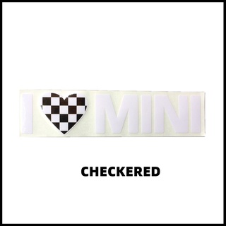 สติกเกอร์ I LOVE MINI ลาย CHECKERED กันแดด / กัน UV ตกแต่งรถ มินิ สำหรับ MINI ทุกรุ่น