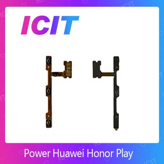 Huawei Honor Play  อะไหล่แพรสวิตช์ ปิดเปิด Power on-off แพรปิดเปิดเครื่องพร้อมเพิ่ม-ลดเสียง(ได้1ชิ้นค่ะ) ICIT 2020