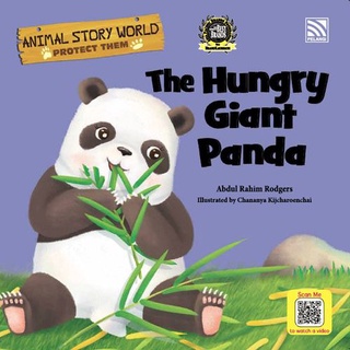 นิทานภาษาอังกฤษ The Hungry Giant Panda ชุด Animal Story World Pelangithai