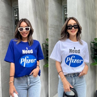 I Need Phzer Tee💉 เสื้อยืดโอเวอร์ไซส์ เนื้อผ้าพรีเมี่ยม