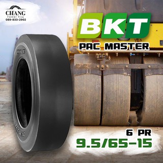 9.5/65-15 รุ่นPAC MASTER ยี่ห้อBKT รถบดถนน หน้าเรียบ