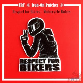 ☸ VSCO：Respect for Bikers Patch ☸ 1Pc Motorcycle Rider Diy Sew on Iron on Badges Patches