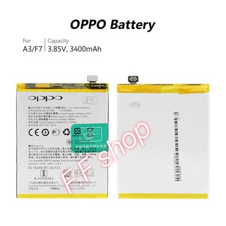 แบตเตอรี่ แท้ Oppo F7 / A3 BLP661 3400mAh ประกันนาน 3 เดือน