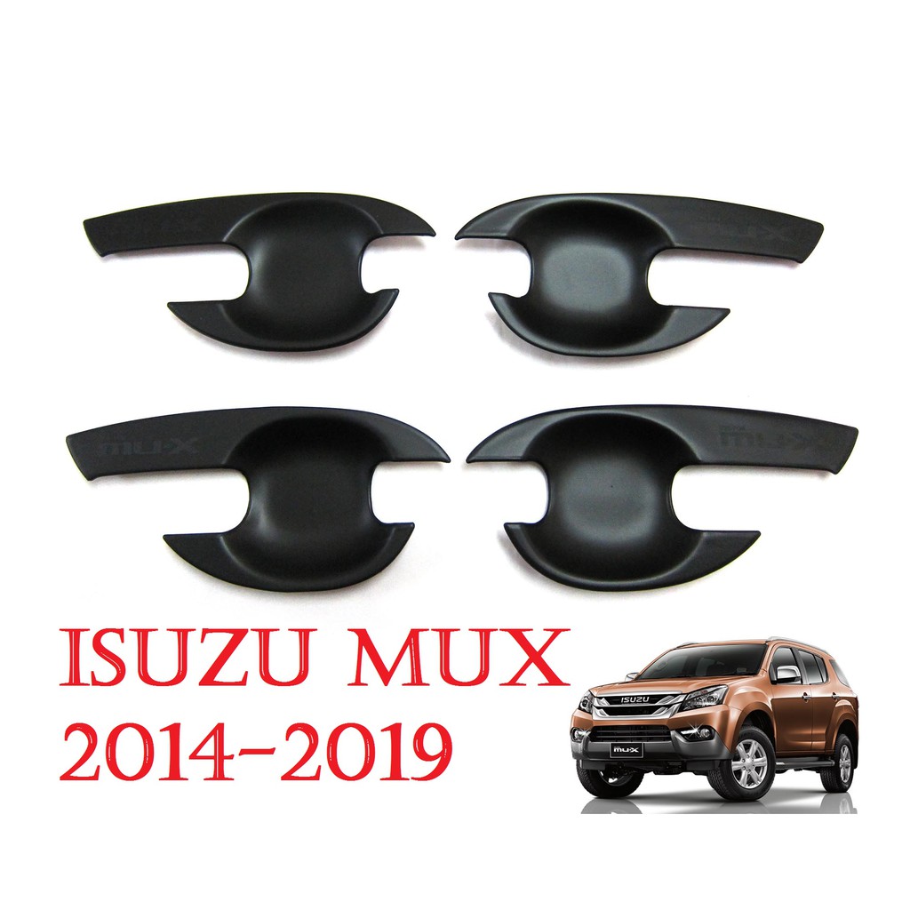 (1ชุด) ถาดรองมือเปิดประตู อีซูซุ มิวเอ็กซ์ ปี 2012 - 2019 ถ้วย/ เบ้ารองมือดึงประตู สีดำด้าน ISUZU MU-X MUX ของแต่งรถ