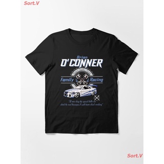 Sort.V CAR Brian OConner Family Racing Fast And Furious Tribute Essential T-Shirt เสื้อยืดพิมพ์ลาย เสื้อยืดโลโก้รถ