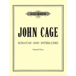 John Cage: Sonatas and Interludes [for prepared piano]