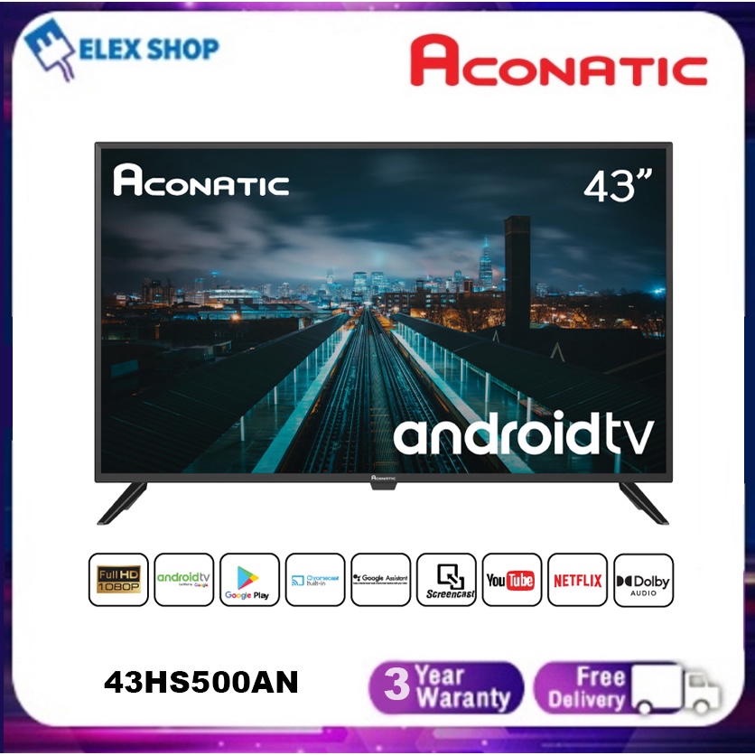 Aconatic LED Android TV FHD แอลอีดี แอนดรอย ทีวี รุ่น 43HS500AN ขนาด 43 นิ้ว (รับประกัน 3 ปี)