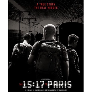 The 15: 17 to Paris หยุดด่วนนรก 15 : 17 : 2018 #หนังฝรั่ง - ทริลเลอร์ ก่อการร้าย