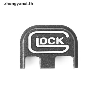 Yanxi แผ่นสไลด์ฝาหลัง อะลูมิเนียม สําหรับ Gen 1-5 Glock 17 18 19 19X 20 21 22 23