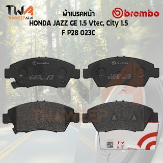 Brembo Ceramic ผ้าเบรคหน้า HONDA JAZZ GE 1500 Vtec, City 1500 P28 023C